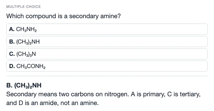 Sample multiple choice card: Which compound is a secondary amine?