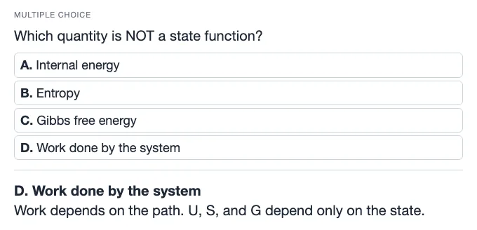 Sample multiple choice card: Which quantity is NOT a state function?